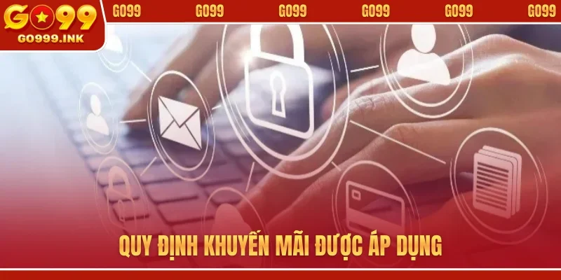 Điều khoản điều kiện 2 Quy định khuyến mãi được áp dụng