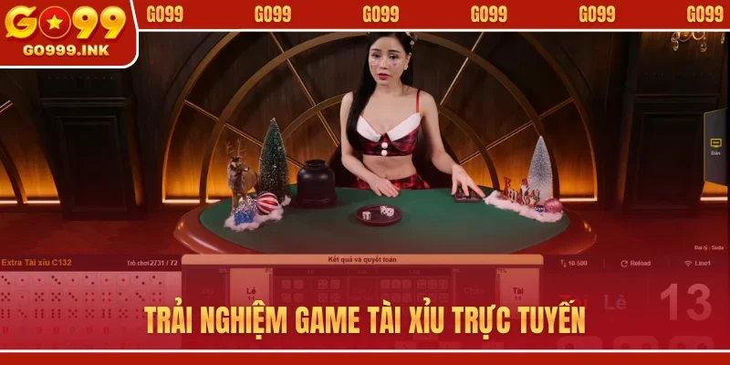 Tài Xỉu Trực Tuyến - Hành Trình Chinh Phục Xúc Xắc Tại GO99 1 Trải nghiệm game tài xỉu trực tuyến